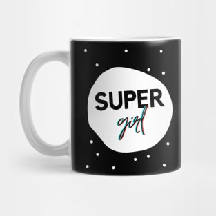 never grow up super girl Mug